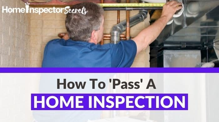 How To Pass A Home Inspection (How To Prepare?) 1