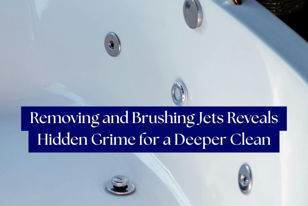 You’ll Never Believe What’s Hiding in Your Jetted Bath Tub: Here’s How to Clean It 5 brushing clean jets