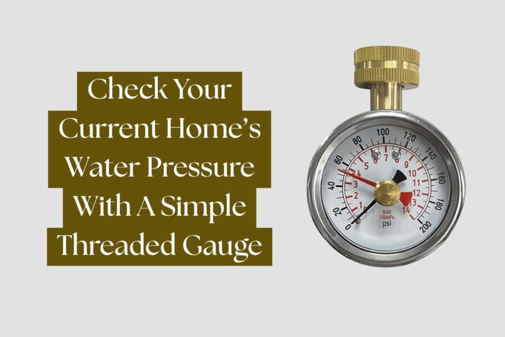 How To Increase Low Water Pressure for Good (Booster Pumps And Quick Fixes) 2 verify psi pressure to boost water pressure